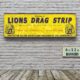 Lions Drag Strip Front Gate Banner – Vinyl